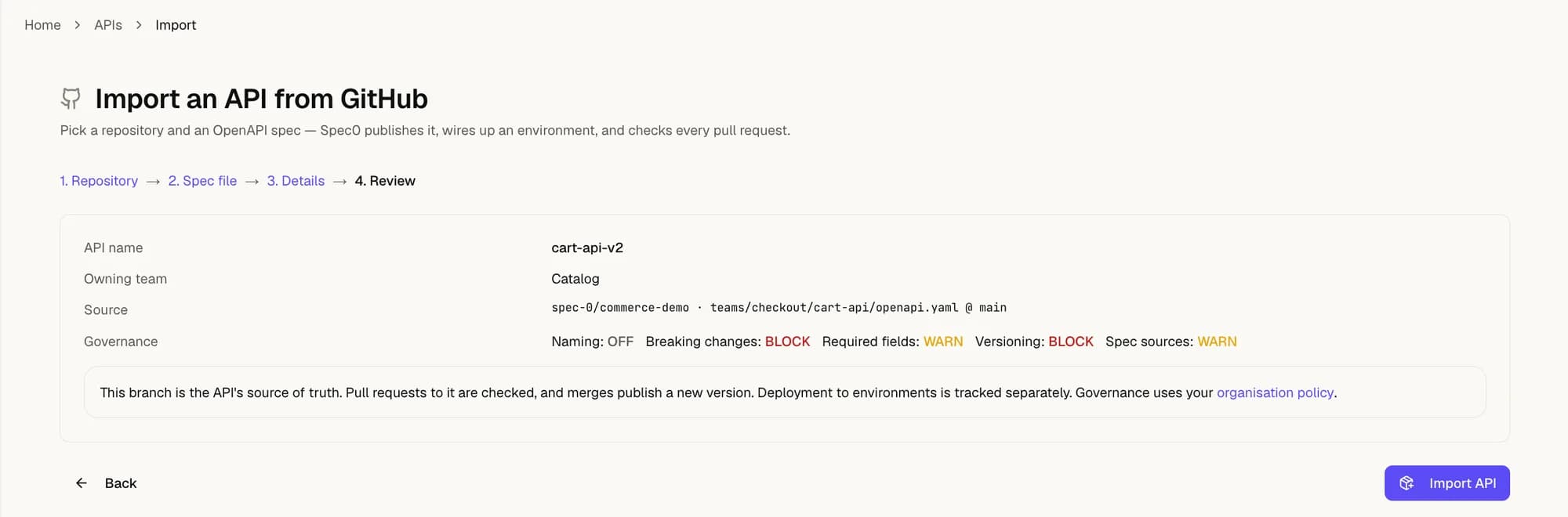 Step 4 review screen listing API name, owning team, source, and the governance modes that will apply.